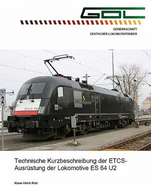 ETCS-Ausrüstung der Lokomotive ES 64 U2 technische Kurzbeschreibung