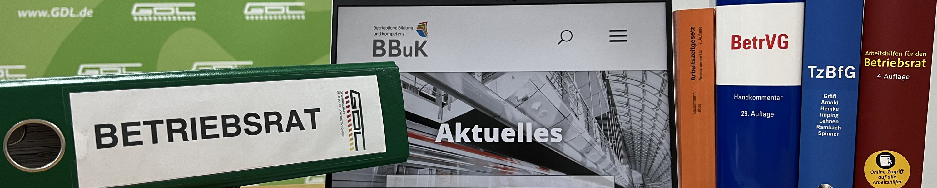 GDL im Betriebsrat Gesetze und BBuK
