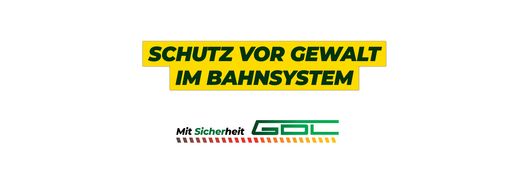 Ein Banner mit dem Slogan: Schutz vor Gewalt im Bahnsystem. Sicherheit braucht klare Maßnahmen. 